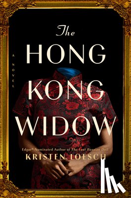 Loesch, Kristen - The Hong Kong Widow