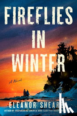 Shearer, Eleanor - Fireflies in Winter