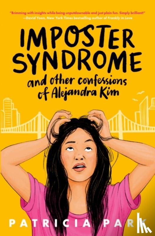 Park, Patricia - Imposter Syndrome and Other Confessions of Alejandra Kim