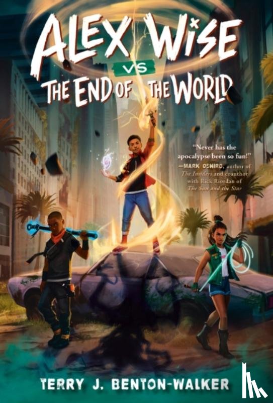 Benton-Walker, Terry J. - Alex Wise vs. the End of the World