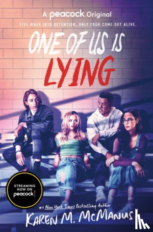 McManus, Karen M. - One of Us Is Lying (TV Series Tie-In Edition)