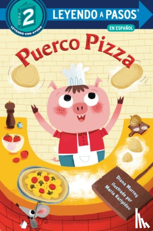 Murray, Diana, Karipidou, Maria - Puerco Pizza (Pizza Pig Spanish Edition)