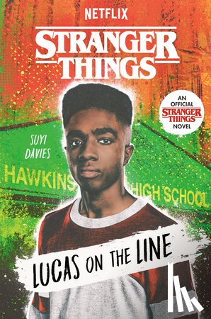 Davies, Suyi - Stranger Things: Lucas on the Line