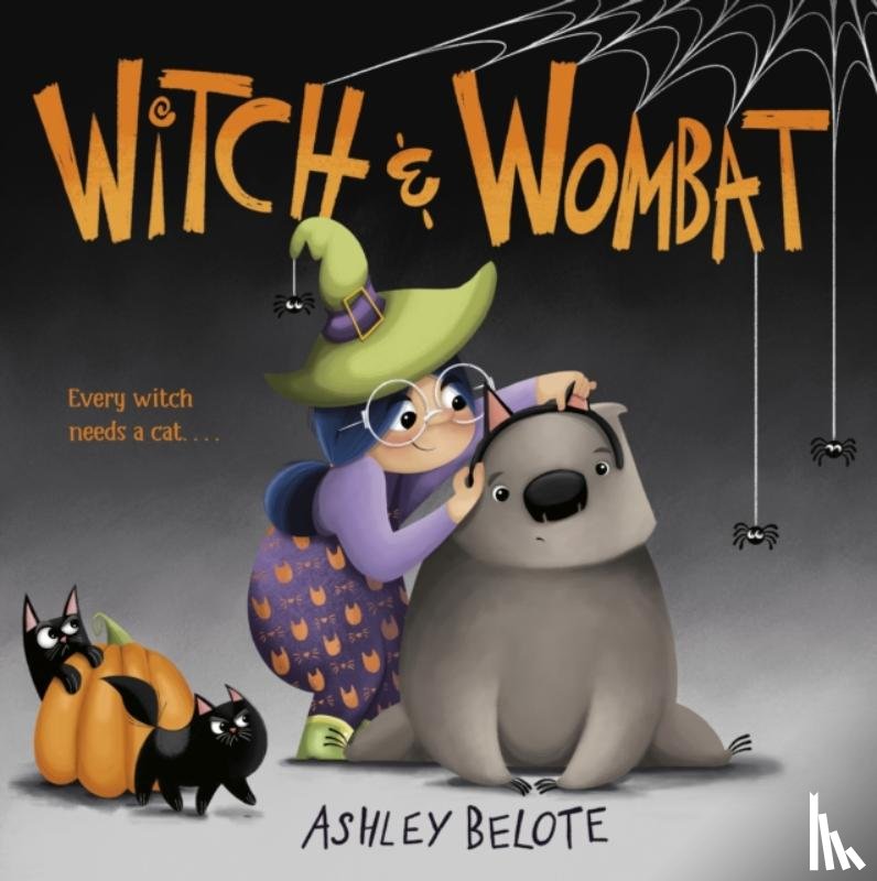Belote, Ashley - Witch & Wombat
