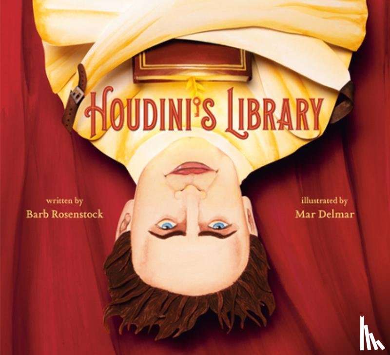 Rosenstock, Barb, Delmar, Mar - Houdini's Library