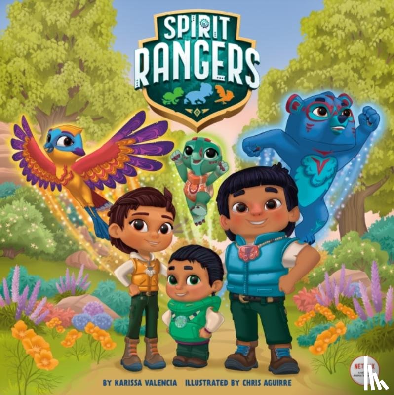 Valencia, Karissa, Aguirre, Chris - Spirit Rangers Storybook (Spirit Rangers)