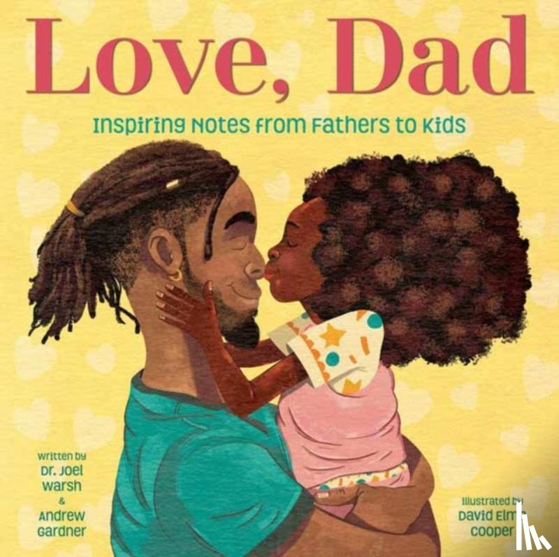 Warsh, Joel, Gardner, Andrew - Love, Dad