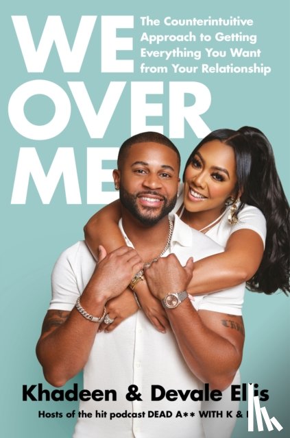 Ellis, Devale, Ellis, Khadeen - We Over Me
