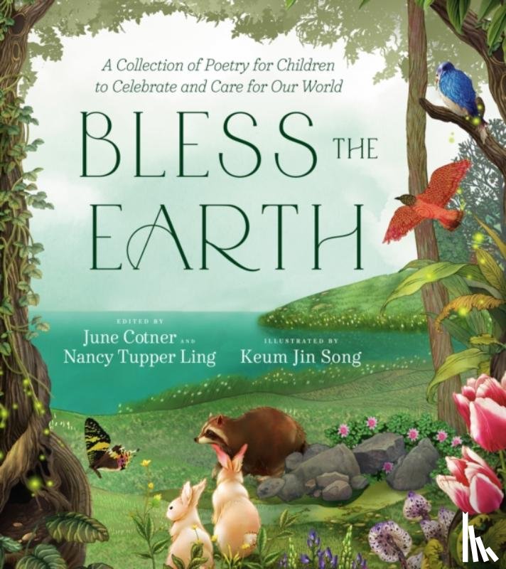 Cotner, June, Ling, Nancy Tupper - Bless the Earth