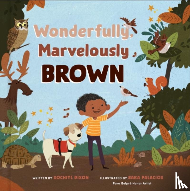 Dixon, Xochitl - Wonderfully, Marvelously Brown