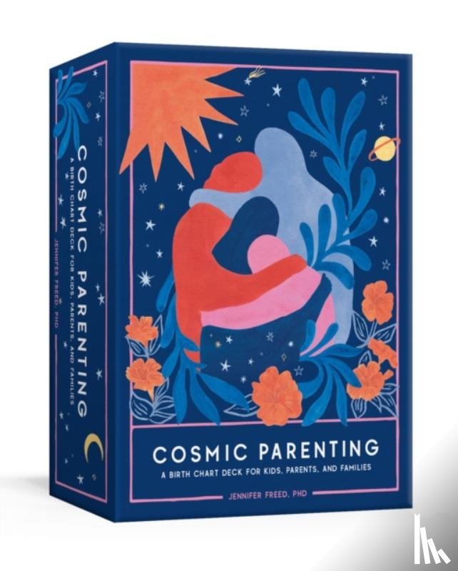 Freed, Jennifer - Cosmic Parenting