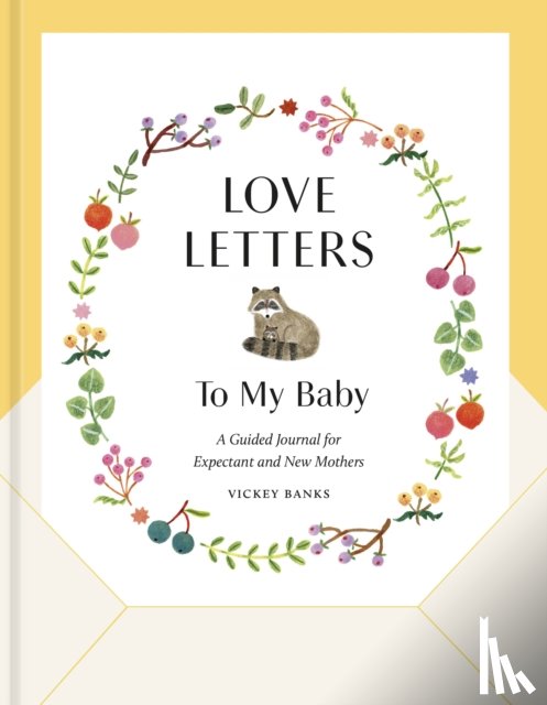 Banks, Vickey - Love Letters to My Baby, Revised and Updated Edition