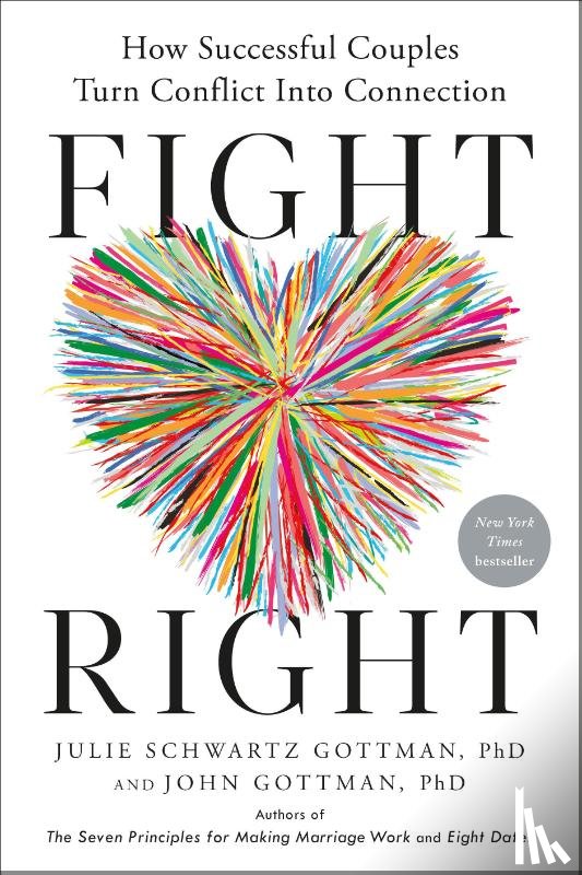 Gottman, Julie Schwartz, Gottman, John - Fight Right