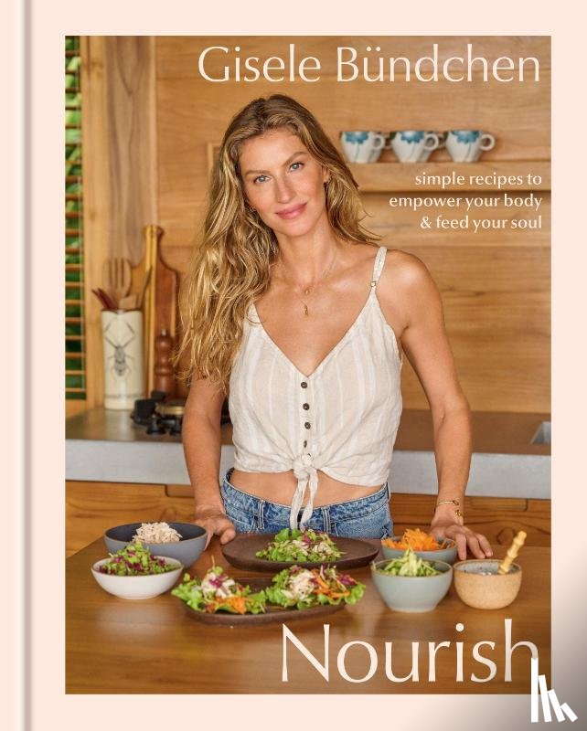 Bundchen, Gisele, Hutton, Elinor - Nourish
