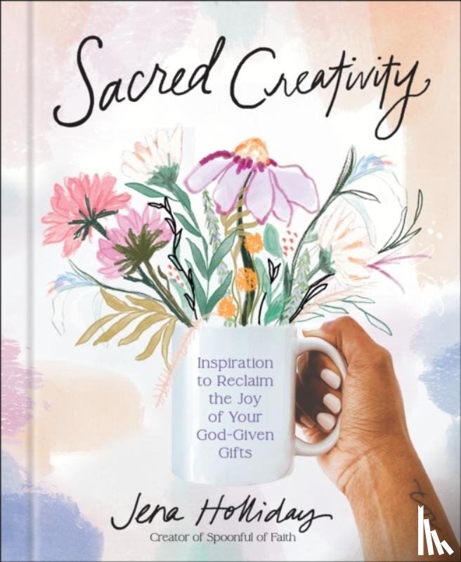 Holliday, Jena - Sacred Creativity