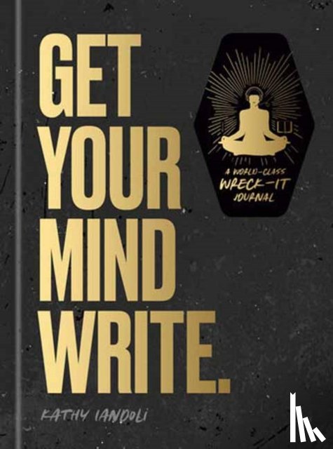 Iandoli, Kathy - Get Your Mind Write.