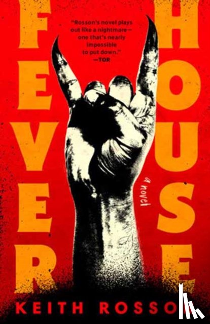 Rosson, Keith - Fever House