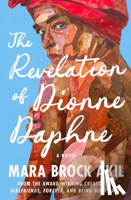 Brock Akil, Mara - The Revelation of Dionne Daphne