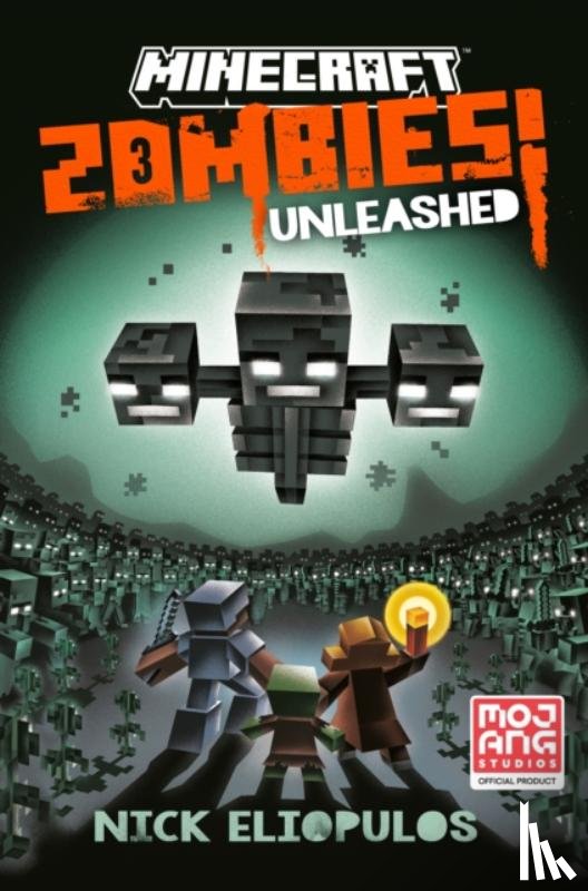 Eliopulos, Nick - Minecraft: Zombies Unleashed!