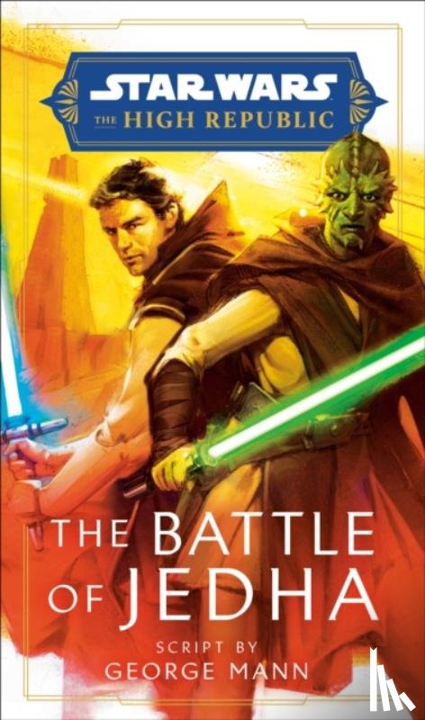 Mann, George - Star Wars: The Battle of Jedha (The High Republic)