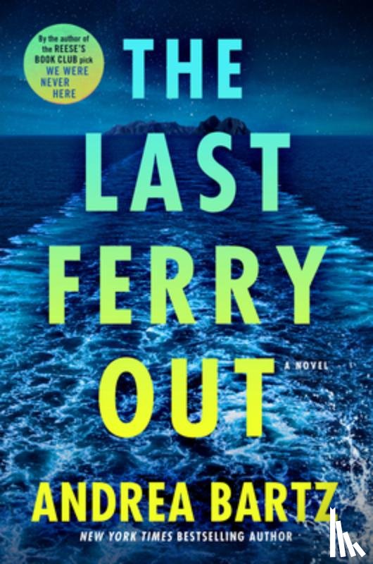 Bartz, Andrea - The Last Ferry Out
