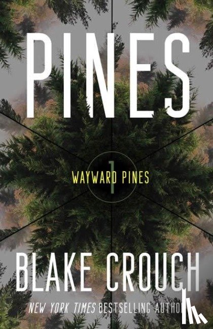 Crouch, Blake - Pines