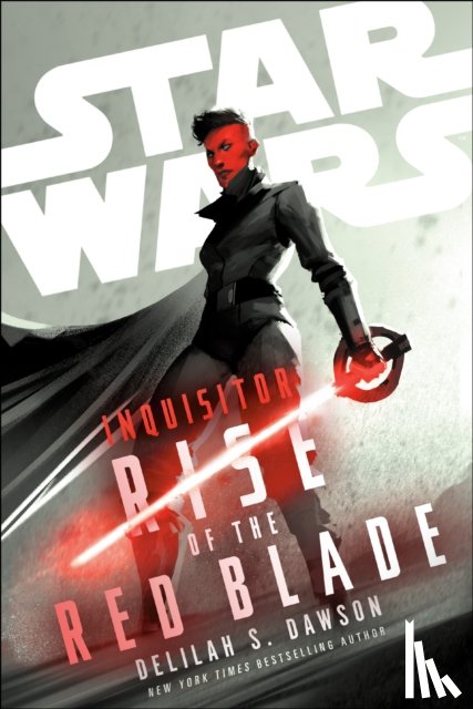 Dawson, Delilah S. - Star Wars: Inquisitor: Rise of the Red Blade