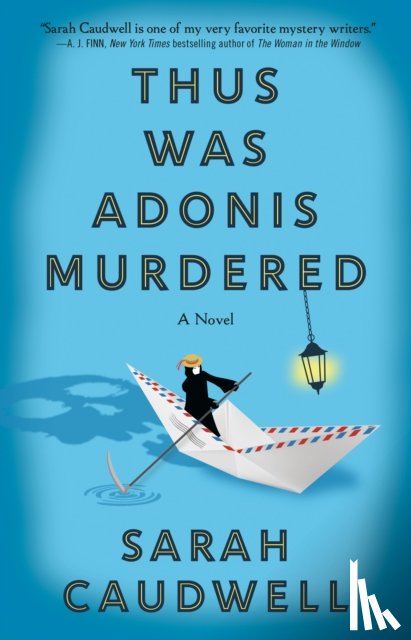 Caudwell, Sarah - Thus Was Adonis Murdered