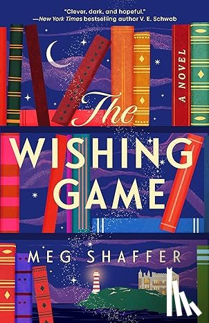 Shaffer, Meg - The Wishing Game