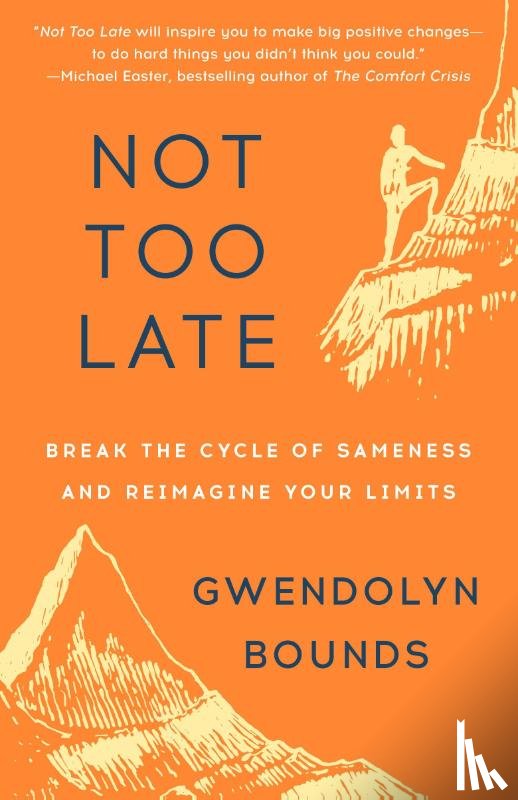 Bounds, Gwendolyn - Not Too Late