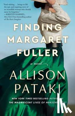 Pataki, Allison - Finding Margaret Fuller