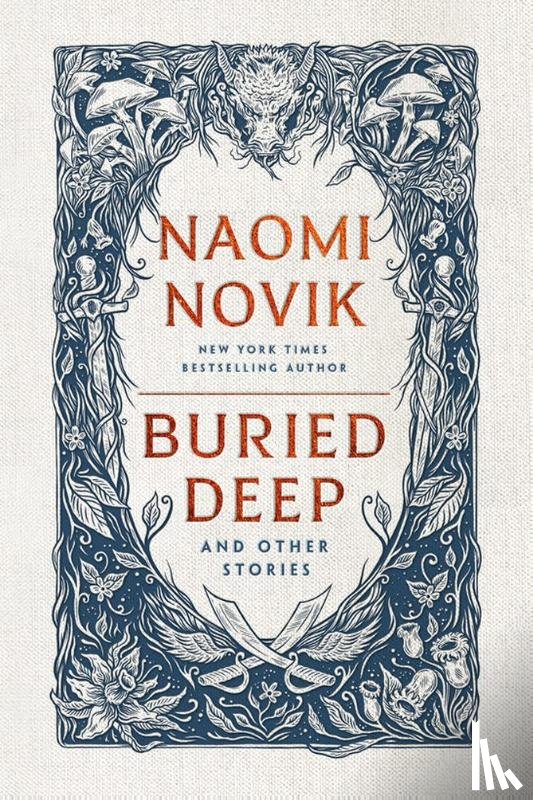 Novik, Naomi - Buried Deep & Other Stories