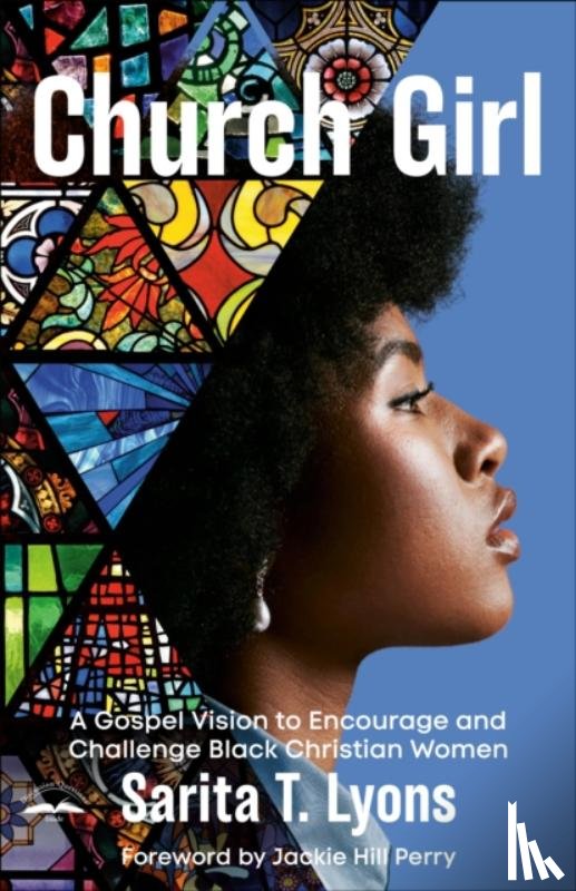 Lyons, Sarita T. - Church Girl