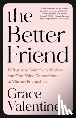 Valentine, Grace - The Better Friend
