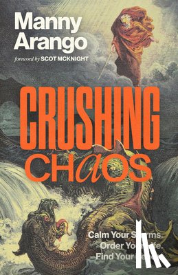 Arango, Manny - Crushing Chaos