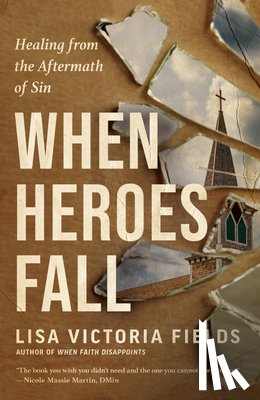 Fields, Lisa Victoria - When Heroes Fall