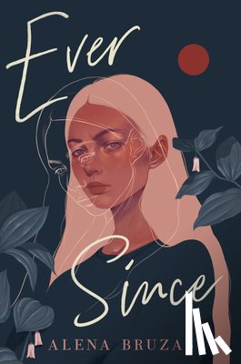Bruzas, Alena - Ever Since