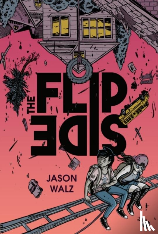 Walz, Jason - The Flip Side: A Graphic Novel
