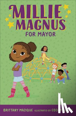 Mazique, Brittany - Millie Magnus for Mayor