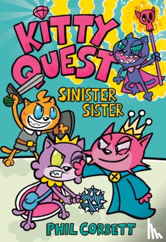 Corbett, Phil - Kitty Quest: Sinister Sister