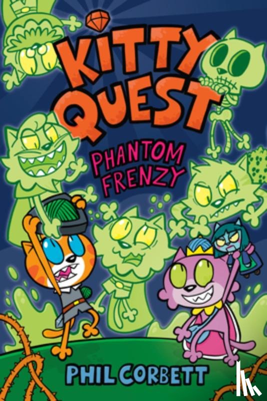 Corbett, Phil - Kitty Quest: Phantom Frenzy: A Graphic Novel