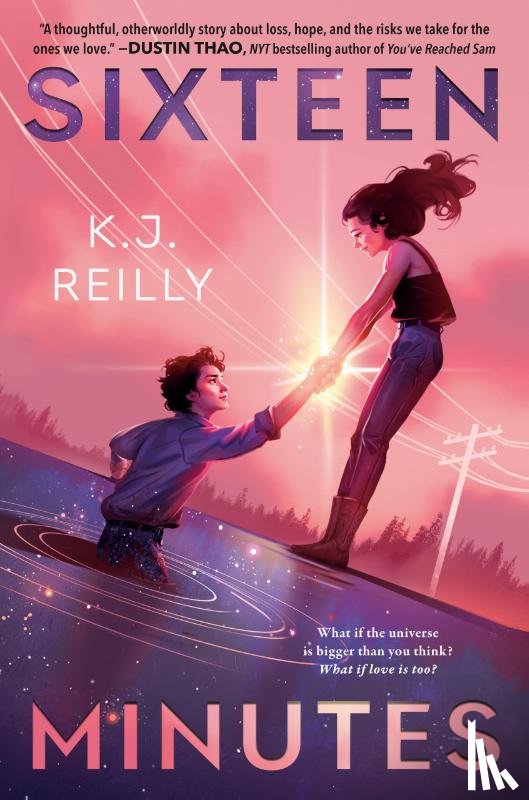 Reilly, K.J. - Sixteen Minutes