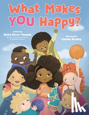 Tawwab, Nedra Glover - What Makes YOU Happy?
