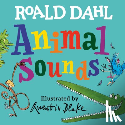 Dahl, Roald - Roald Dahl Animal Sounds