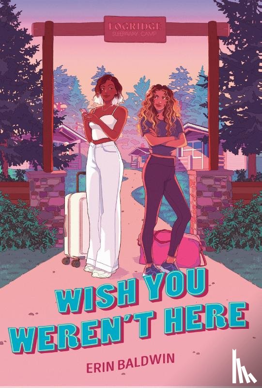 Baldwin, Erin - Wish You Weren't Here