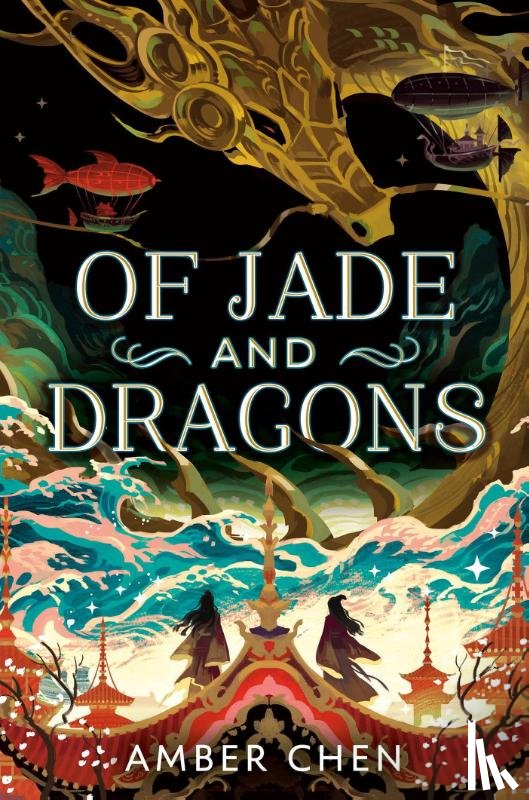Chen, Amber - Chen, A: Of Jade and Dragons