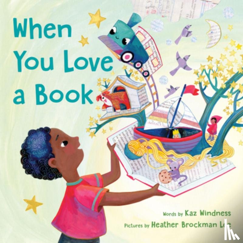 Windness, Kaz - When You Love a Book