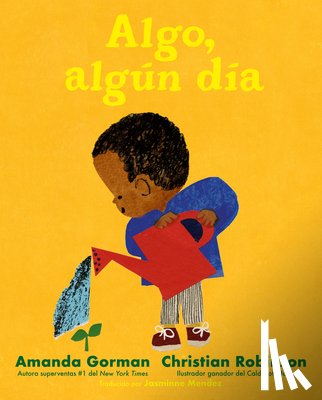 Gorman, Amanda - Algo, Algún Día