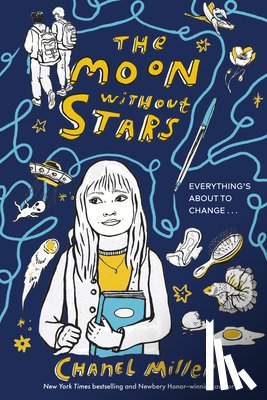 Miller, Chanel - The Moon Without Stars
