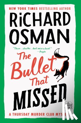 Osman, Richard - Osman, R: Bullet That Missed